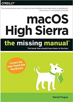 کتاب macOS High Sierra: The Missing Manual: The book that should have been in the box 