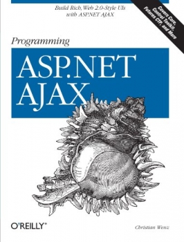 کتاب Programming ASP.NET AJAX: Build rich, Web 2.0-style UI with ASP.NET AJAX 1st Edition