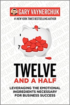 جلد سخت رنگی_کتاب Twelve and a Half: Leveraging the Emotional Ingredients Necessary for Business Success