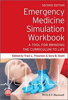 کتاب Emergency Medicine Simulation Workbook: A Tool for Bringing the Curriculum to Life