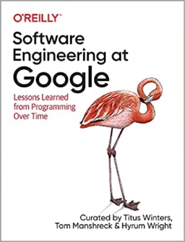 جلد سخت سیاه و سفید_کتاب Software Engineering at Google: Lessons Learned from Programming Over Time 1st Edition