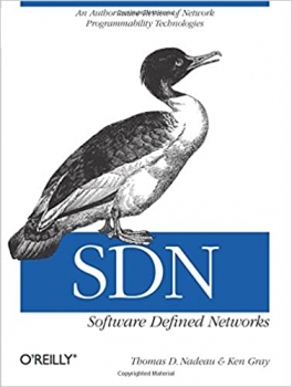 کتاب SDN: Software Defined Networks: An Authoritative Review of Network Programmability Technologies