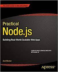 خرید اینترنتی کتاب Practical Node.js: Building Real-World Scalable Web Apps اثر Azat Mardan