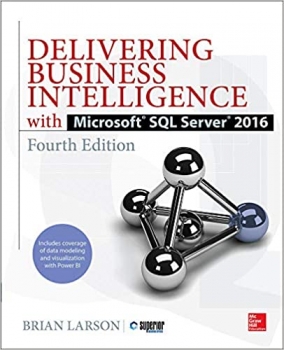 کتاب Delivering Business Intelligence with Microsoft SQL Server 2016, Fourth Edition