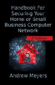 کتابHandbook For Securing Your Home or Small Business Computer Network