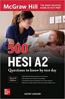 کتاب 500 HESI A2 Questions to Know by Test Day, Second Edition (McGraw Hill's 500 Questions)