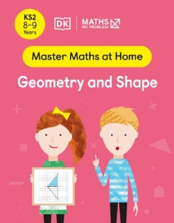 کتاب Maths ― No Problem! Geometry and Shape, Ages 8-9 (Key Stage 2) (Master Maths At Home)