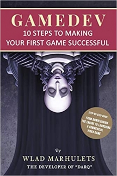 کتاب GAMEDEV: 10 Steps to Making Your First Game Successful