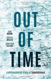 کتاب Out of Time: A Philosophical Study of Timelessness