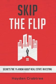 جلد سخت رنگی_کتاب Skip the Flip: Secrets the 1% Know About Real Estate Investing