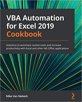 جلد سخت رنگی_کتاب VBA Automation for Excel 2019 Cookbook: Solutions to automate routine tasks and increase productivity with Excel and other MS Office applications
