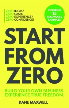 Start from Zero: Build Your Own Business. Experience True Freedom