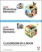  کتاب Adobe Photoshop Elements 6 and Adobe Premiere Elements 4 Classroom in a Book Collection