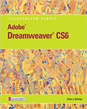  کتاب Adobe Dreamweaver CS6 Illustrated with Online Creative Cloud Updates (Adobe CS6 by Course Technology)