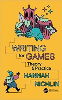 کتاب Writing for Games: Theory and Practice 