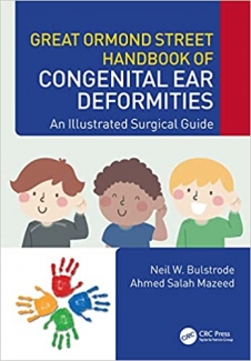 کتاب Great Ormond Street Handbook of Congenital Ear ‎Deformities: An Illustrated Surgical Guide (Great Ormond Street Handbook Series)