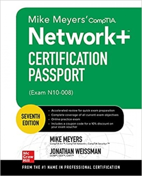 کتاب Mike Meyers' CompTIA Network+ Certification Passport, Seventh Edition (Exam N10-008) (Mike Meyers' Certification Passport)