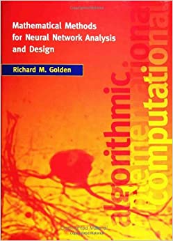 کتاب Mathematical Methods for Neural Network Analysis and Design (MIT Press) 1st Ed Edition