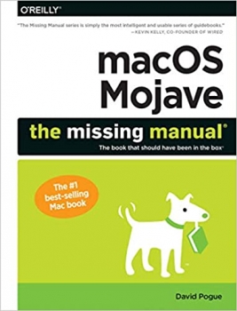 کتاب macOS Mojave: The Missing Manual: The book that should have been in the box