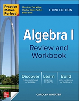 کتاب Practice Makes Perfect: Algebra I Review and Workbook, Third Edition 