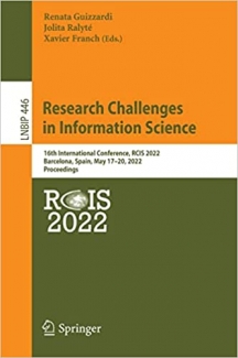 کتاب Research Challenges in Information Science: 16th International Conference, RCIS 2022, Barcelona, Spain, May 17–20, 2022, Proceedings (Lecture Notes in Business Information Processing, 446)