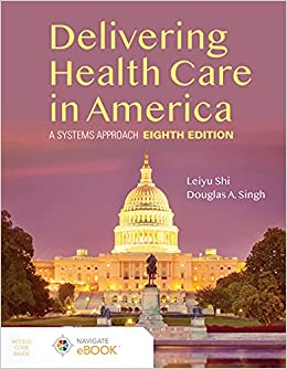 کتاب Delivering Health Care in America: A Systems Approach