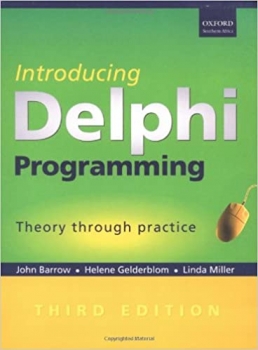 کتاب Introducing Delphi Programming: Theory through Practise 