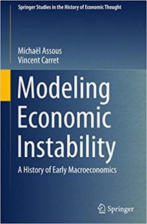 کتاب Modeling Economic Instability: A History of Early Macroeconomics (Springer Studies in the History of Economic Thought)