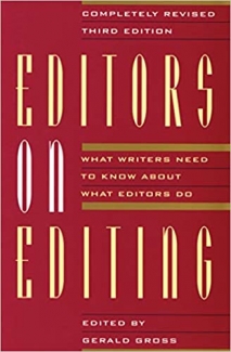 کتاب Editors on Editing: What Writers Need to Know About What Editors Do 