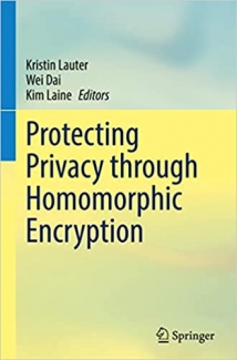 کتاب Protecting Privacy through Homomorphic Encryption