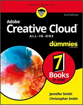 کتاب Adobe Creative Cloud All-in-One For Dummies (For Dummies (Computer/Tech)) 