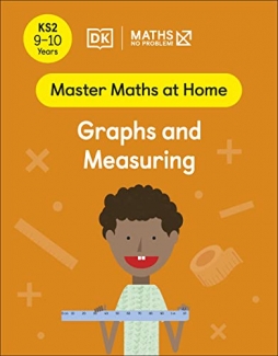 کتاب Maths — No Problem! Graphs and Measuring, Ages 9-10 (Key Stage 2)