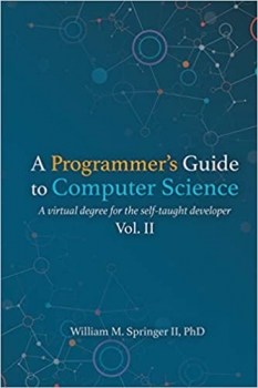 جلد سخت سیاه و سفید_کتاب A Programmer's Guide to Computer Science Vol. 2: A virtual degree for the self-taught developer