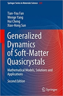 کتاب Generalized Dynamics of Soft-Matter Quasicrystals: Mathematical Models, Solutions and Applications (Springer Series in Materials Science, 260)