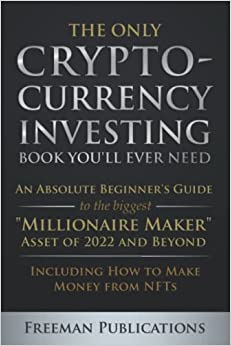 جلد سخت سیاه و سفید_کتاب The Only Cryptocurrency Investing Book You'll Ever Need: An Absolute Beginner's Guide to the Biggest 