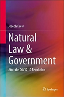 کتاب Natural Law & Government: After the COVID-19 Revolution