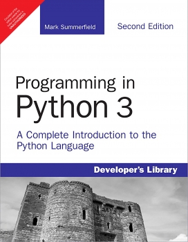 کتاب Programming In Python 3: A Complete Introduction To The Python Language, 2Nd Edition Paperback – March 13, 2009