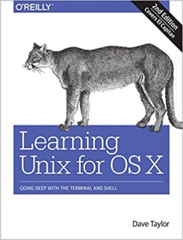 کتاب Learning Unix for OS X: Going Deep With the Terminal and Shell 2nd Edition, Kindle Edition