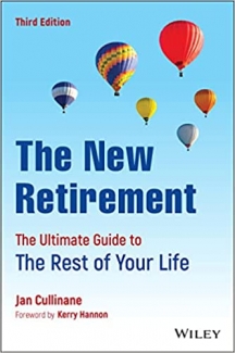 کتاب The New Retirement: The Ultimate Guide to the Rest of Your Life