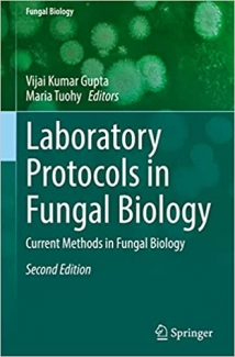 کتاب Laboratory Protocols in Fungal Biology: Current Methods in Fungal Biology