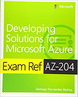 جلد معمولی سیاه و سفید_کتاب Exam Ref AZ-204 Developing Solutions for Microsoft Azure 2nd Edition
