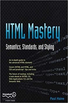 کتابHTML Mastery: Semantics, Standards, and Styling