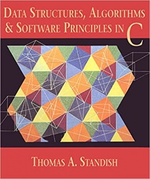 کتاب Data Structures, Algorithms, and Software Principles in C