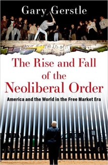 کتاب The Rise and Fall of the Neoliberal Order: America and the World in the Free Market Era