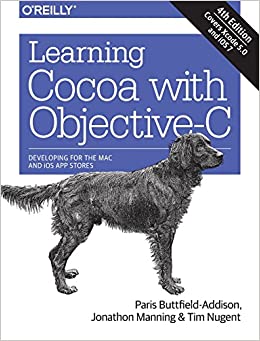 کتاب Learning Cocoa with Objective-C: Developing for the Mac and iOS App Stores 4th Edition