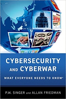 جلد سخت سیاه و سفید_کتاب Cybersecurity and Cyberwar: What Everyone Needs to Know®