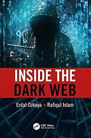 خرید اینترنتی کتاب Inside the Dark Web, 1st Edition اثر Erdal Ozkaya