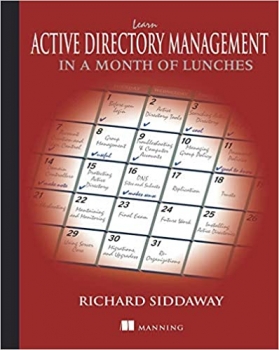 کتاب Learn Active Directory Management in a Month of Lunches 