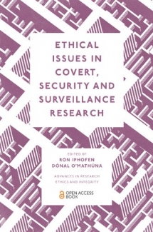 کتاب Ethical Issues In Covert, Security And Surveillance Research