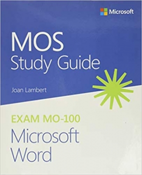 کتاب MOS Study Guide for Microsoft Word Exam MO-100 1st Edition